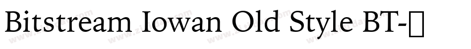 Bitstream Iowan Old Style BT字体转换